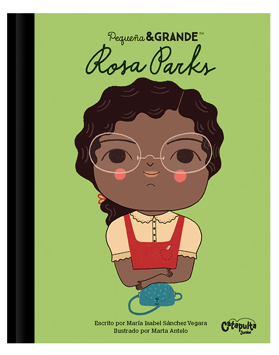 [978-987-637-978-6] Pequeña & grande: Rosa Parks