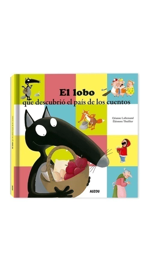 El lobo que descubrió el país de los cuentos