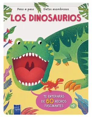 Paso a paso Datos asombrosos: Los dinosaurios