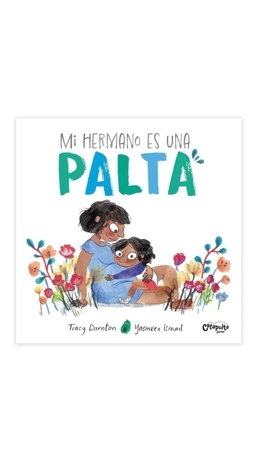 Mi hermano es una palta