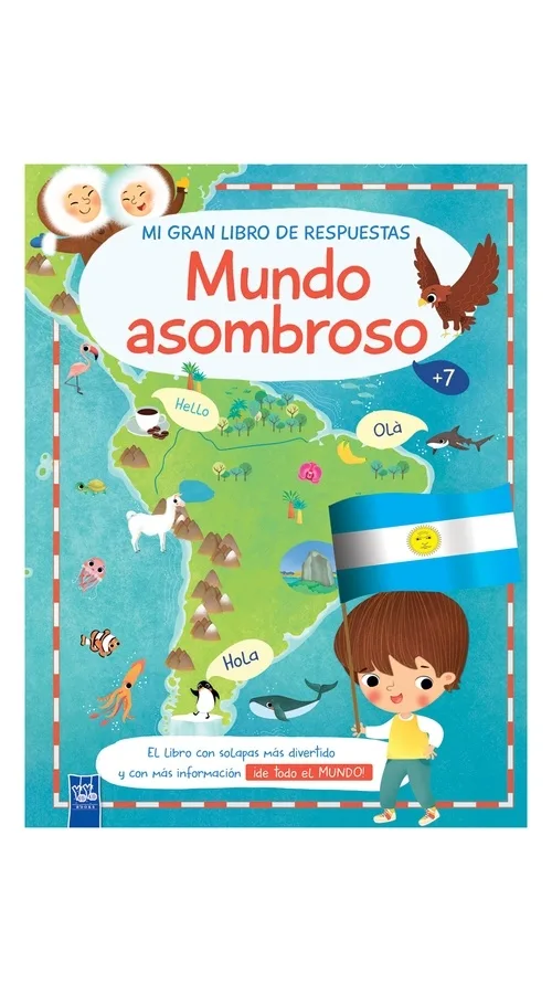 Mi gran libro de respuestas: Mundo Asombroso