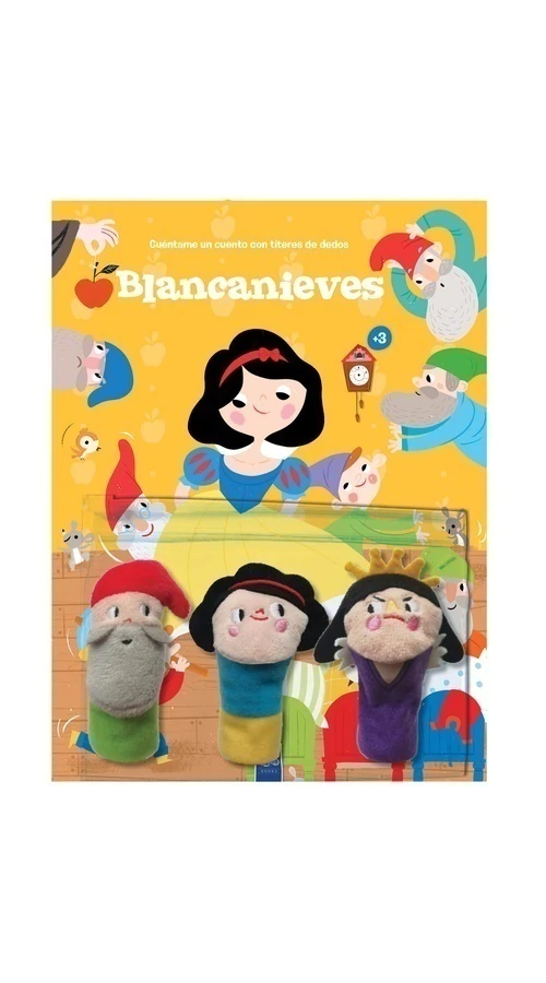 Cuéntame un cuento con títeres de dedo: Blancanieves