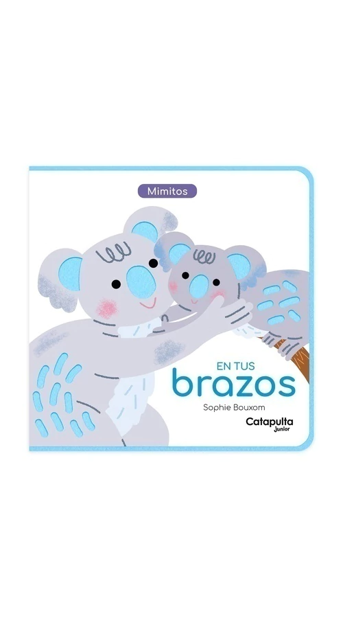 Colección Mimitos: En tus brazos